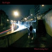 Redlight : What's Going On ? (ep)